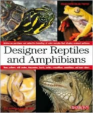 Designer Reptiles and Amphibians - Click Image to Close